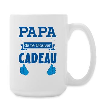 Papa le meilleur cadeau tu nous as déjà drôle - Grande tasse 440 ml - blanc - Droite