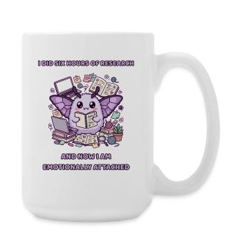 Sechs Stunden Recherche, emotional verbunden - Große Tasse 440 ml - Weiß - Rechts