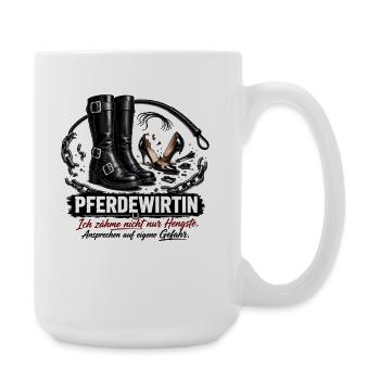 Pferdewirtin Ich zähme nicht nur Hengste - Große Tasse 440 ml - Weiß - Rechts