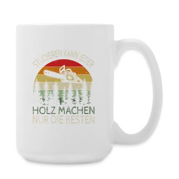 Studieren kann jeder - Große Tasse 440 ml - Weiß - Rechts