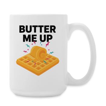 Breakfast Funny Brunch Coffee Pancake Butter Me Up - Large Mug 440 ml - white - Right