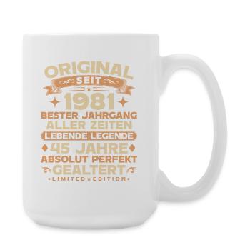 Original 1981 Jahrgang Legende 45. Geburtstag - Große Tasse 440 ml - Weiß - Rechts