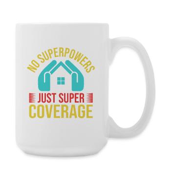 Insurance Agent Super Coverage Funny Insurance - Large Mug 440 ml - white - Right