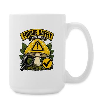 Beginner-Safe Mushroom Foraging Rule: Forage Safel - Large Mug 440 ml - white - Right