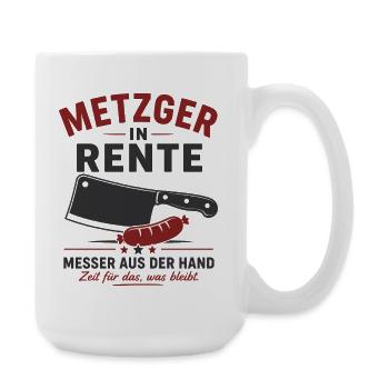 Metzger in Rente – Hackebeil & Wurst – Geschenk - Große Tasse 440 ml - Weiß - Rechts