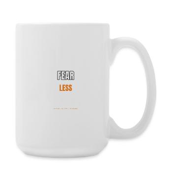 Fear Less Motivational Geometric Typography Design - Große Tasse 440 ml - Weiß - Rechts