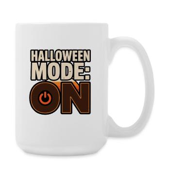Lustiges Halloween – Halloween-Modus an - Große Tasse 440 ml - Weiß - Rechts