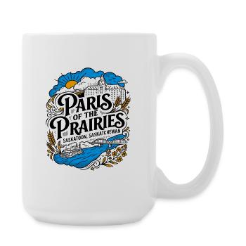 Paris des Prairies Saskatoon, Saskatchewan - Grande tasse 440 ml - blanc - Droite
