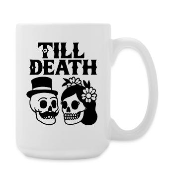 Des mariés jusqu’à la mort - Grande tasse 440 ml - blanc - Droite