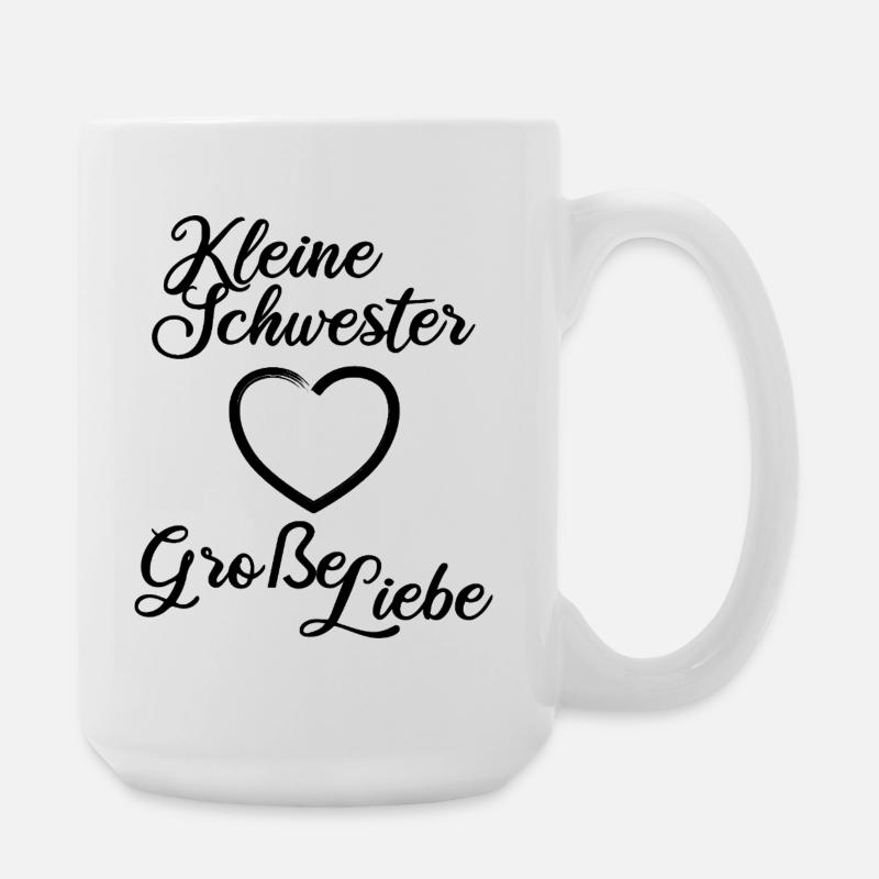 Kleine Schwester Große Liebe - Große Tasse 440 ml - Weiß