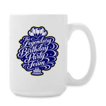 Geburtstag Party Team Spruch - Große Tasse 440 ml - Weiß - Rechts
