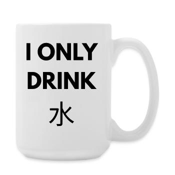 ICH TRINKE NUR WASSER - Große Tasse 440 ml - Weiß - Rechts