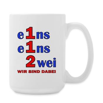 Eins Eins Zwei – Wir Sind Dabei - Feuerwehr - Große Tasse 440 ml - Weiß - Rechts