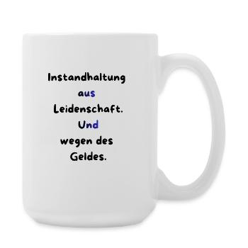 Instandhaltung T-Shirt Lustiges Geschenk Handwerk! - Große Tasse 440 ml - Weiß - Rechts