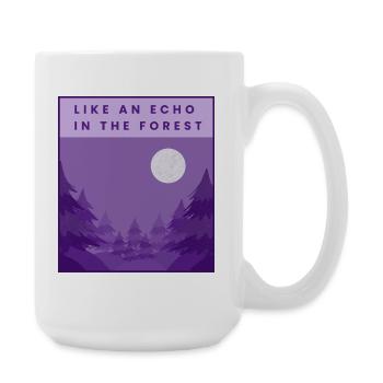 Wie ein Echo im Wald - Große Tasse 440 ml - Weiß - Rechts