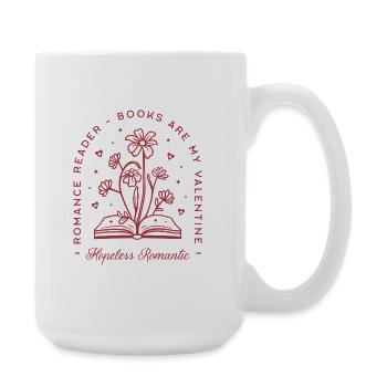 Lectrice de romans drôle femmes célibataires de la Saint-Valentin - Grande tasse 440 ml - blanc - Droite