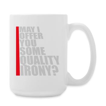 Puis-je vous offrir un peu d’ironie de qualité, Lustiger Spruch - Grande tasse 440 ml - blanc - Droite