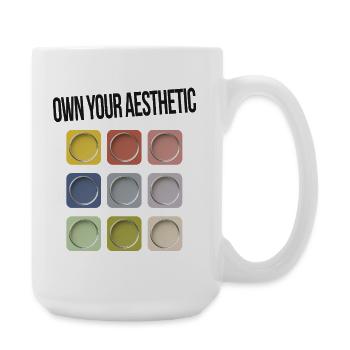 Own Your Aesthetic – Modernes Statement - Große Tasse 440 ml - Weiß - Rechts