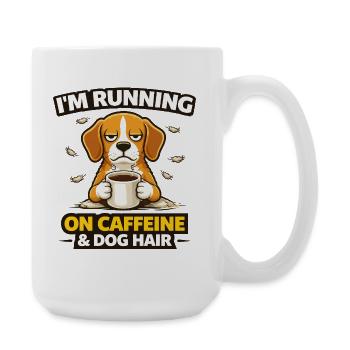 Caffeinated Pup: Dog Hair Humor - Large Mug 440 ml - white - Right