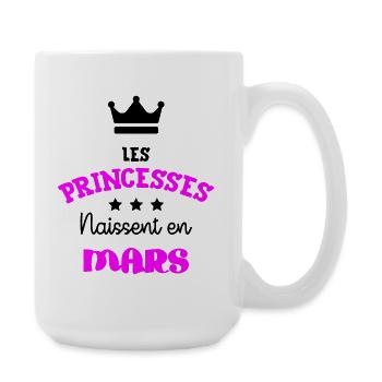 Princesse née en Mars Super Cadeau Anniversaire - Grande tasse 440 ml - blanc - Droite