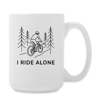Mountainbike I Ride Alone MTB Radfahrer - Große Tasse 440 ml - Weiß - Rechts