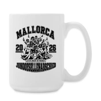 Mallorca 2026 Letzte Nacht in Freiheit JGA 2026 - Große Tasse 440 ml - Weiß - Rechts