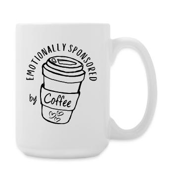 Emotional gesponsert von Coffee Caffeine Addict - Große Tasse 440 ml - Weiß - Rechts