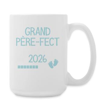 Grand Père-fect en 2026 Cadeau futur grand-père - Grande tasse 440 ml - blanc - Droite