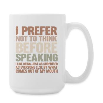 Funny Statement Design – Humor for Everyday Life - Large Mug 440 ml - white - Right