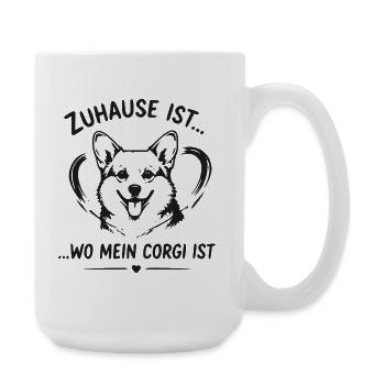Zuhause ist Wo mein Corgi ist - Große Tasse 440 ml - Weiß - Rechts