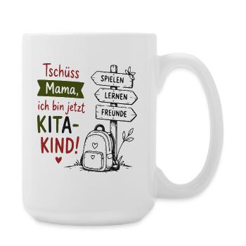 Kita-Kind Abschied von Mama - Große Tasse 440 ml - Weiß - Rechts