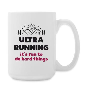 Ultra Running - It's Fun to Do Hard Things - Large Mug 440 ml - white - Right
