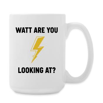 Watt Are You Looking At Bolt Design - Large Mug 440 ml - white - Right