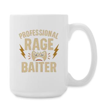 Professional Rage Baiter, Funny Saying  - Large Mug 440 ml - white - Right