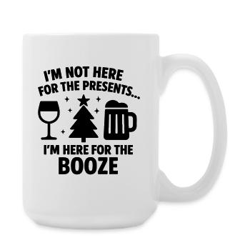 Here for the Christmas Booze - Large Mug 440 ml - white - Right