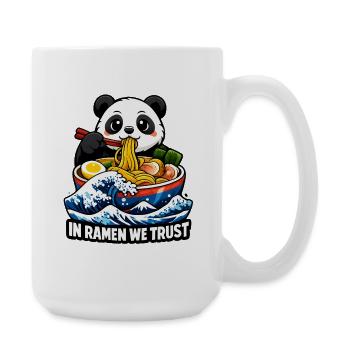 Panda In Ramen We Trust - Große Tasse 440 ml - Weiß - Rechts