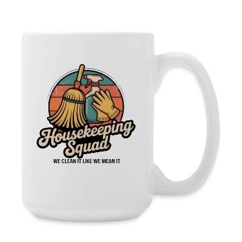 Lustiges Putzen Design - Große Tasse 440 ml - Weiß - Rechts