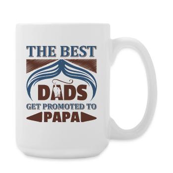 Les meilleurs pères sont promus au Papa Shirt - Grande tasse 440 ml - blanc - Droite