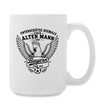 Alter Mann - Bayern Fan | Kakadu Fußball - Große Tasse 440 ml - Weiß - Rechts