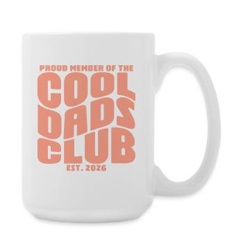 Fête des pères cadeau 2026 - Club des papas cool - Grande tasse 440 ml - blanc - Droite