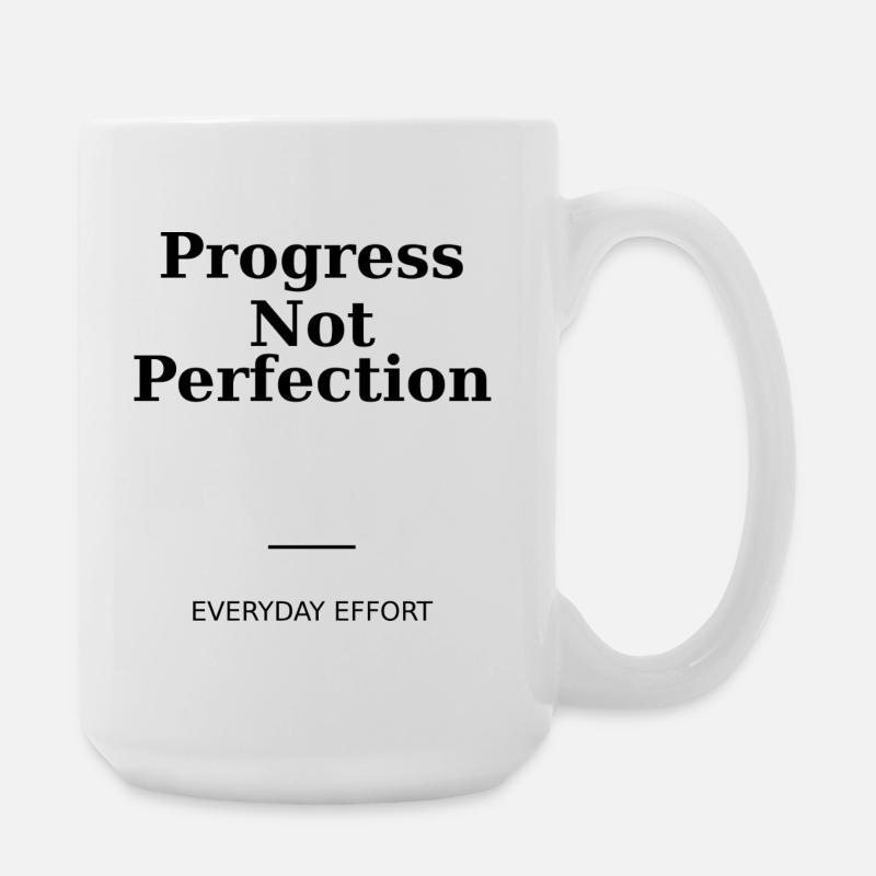 Progress Not Perfection - Grande tasse 440 ml - blanc