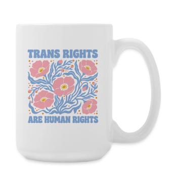 Mois de la fierté LGBT - Les droits des personnes trans sont des droits humains - Grande tasse 440 ml - blanc - Droite