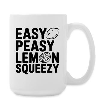 Easy Peasy Lemon Squeezy - Large Mug 440 ml - white - Right