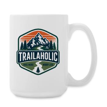 Trialaholic - Hike More, Worry Less - Large Mug 440 ml - white - Right