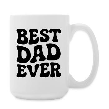 Best Dad ever - Große Tasse 440 ml - Weiß - Rechts