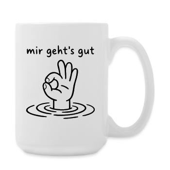 Mir geht's gut - Hand Ok Zeichen - Große Tasse 440 ml - Weiß - Rechts