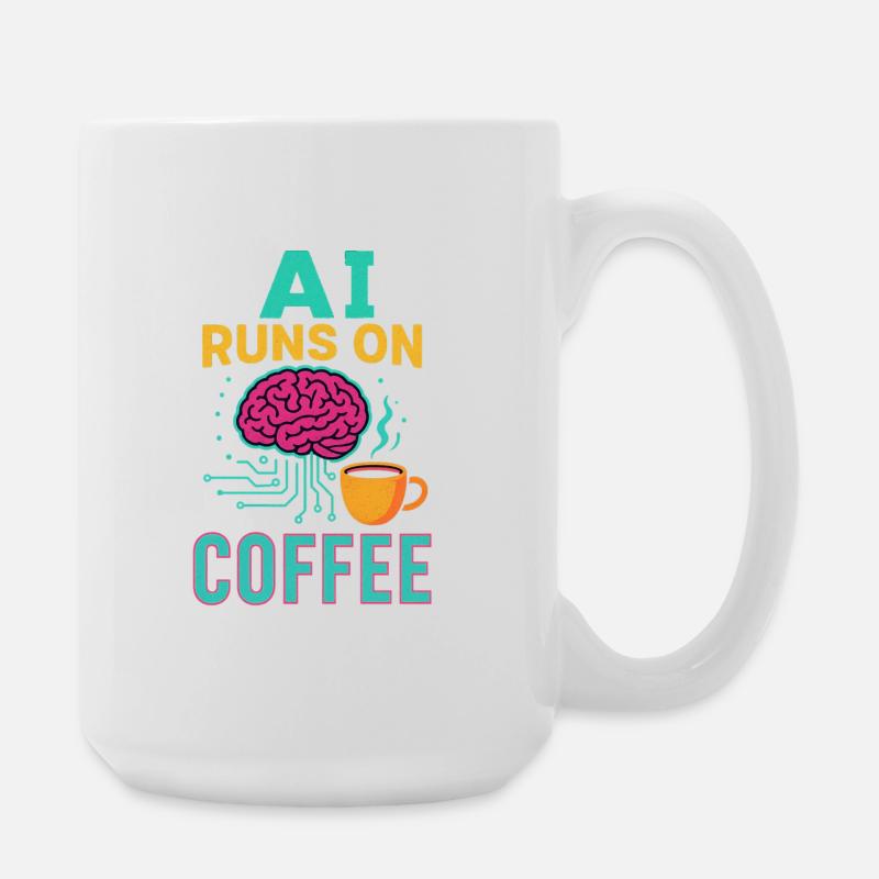 AI runs on coffee - Large Mug 440 ml - white