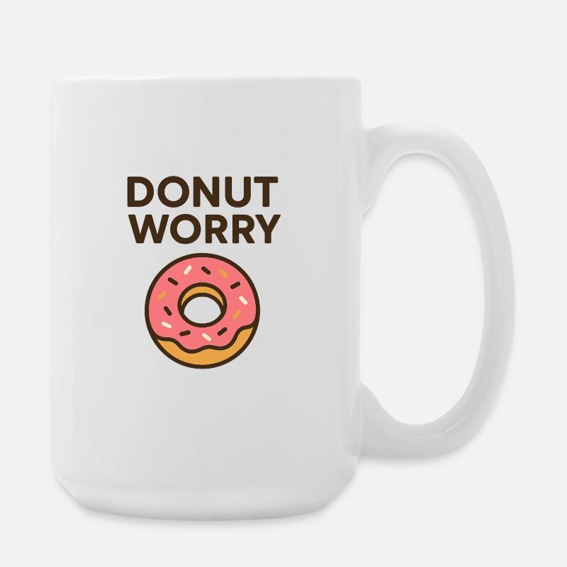 Donut Worry Motivational Design - Large Mug 440 ml - white