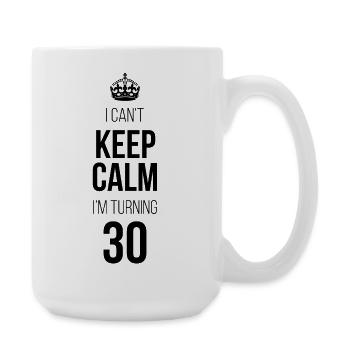 Je n’arrive pas à me calmer, j’ai 30 ans - Grande tasse 440 ml - blanc - Droite