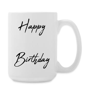 CHAPPY BIRTHDAY. HAPPY BIRTHDAY. BIRTHDAY - Large Mug 440 ml - white - Right